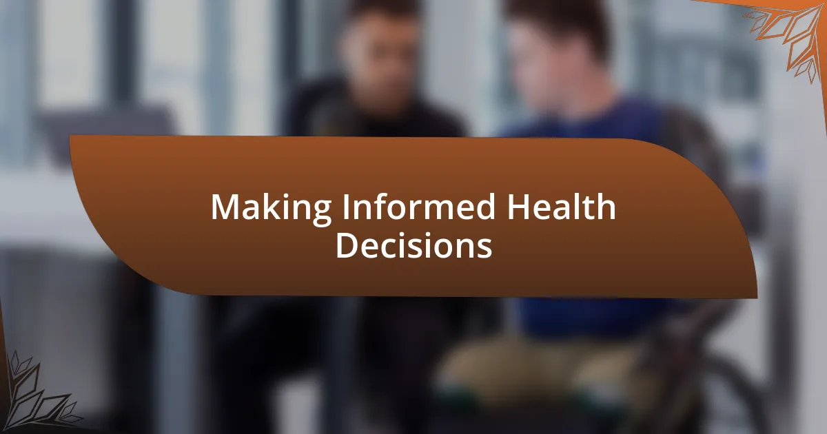 Making Informed Health Decisions