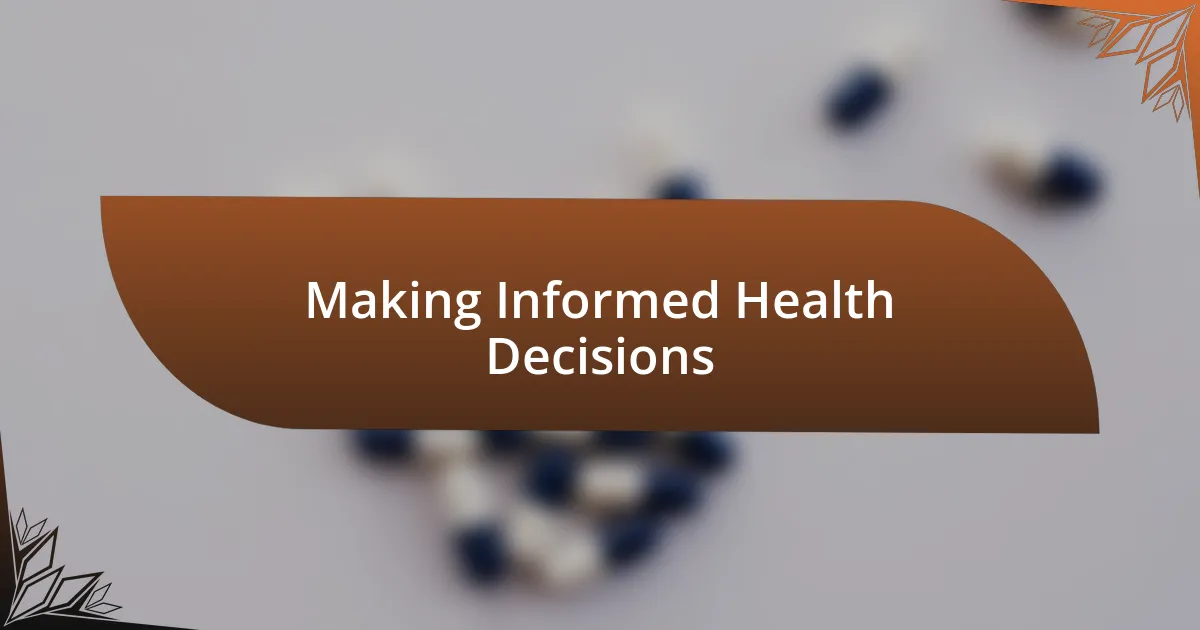 Making Informed Health Decisions