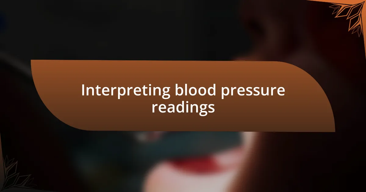 Interpreting blood pressure readings